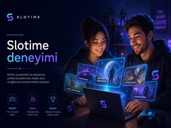 Slotime Online Oyun Platformu Tanıtım