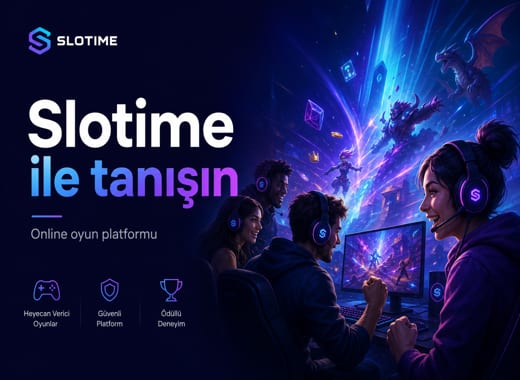 Slotime Online Oyun Platform Tanıtımı