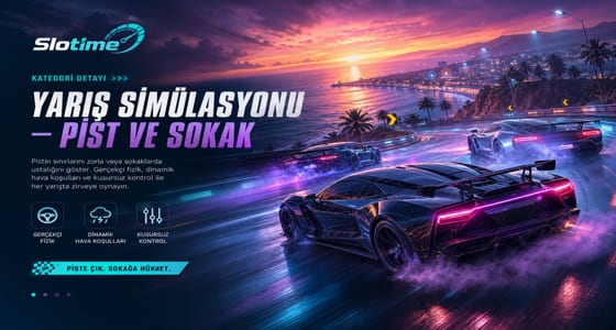 Slotime Yarış Simülasyonu Oyunlar